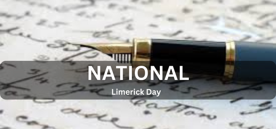 National Limerick Day   [राष्ट्रीय लिमरिक दिवस]